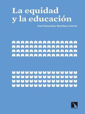 cover image of La equidad y la educación